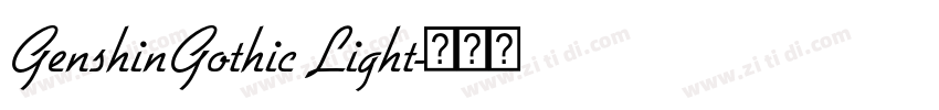 GenshinGothic Light字体转换